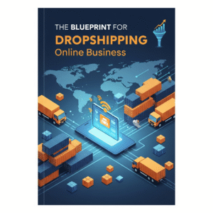 drop shipping, guide, ebook, blueprint, online business, side hustle, work from home